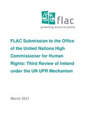 FLAC Submission to the Office of the United Nations High Commissioner for Human Rights: Third Review of Ireland under the UN UPR Mechanism