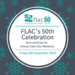 FLAC's 50th Celebration