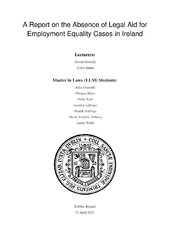 A Report on the Absence of Legal Aid for Employment Equality Cases in Ireland