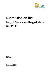Publication cover - Legal Services Regulation Bill 2011 submission